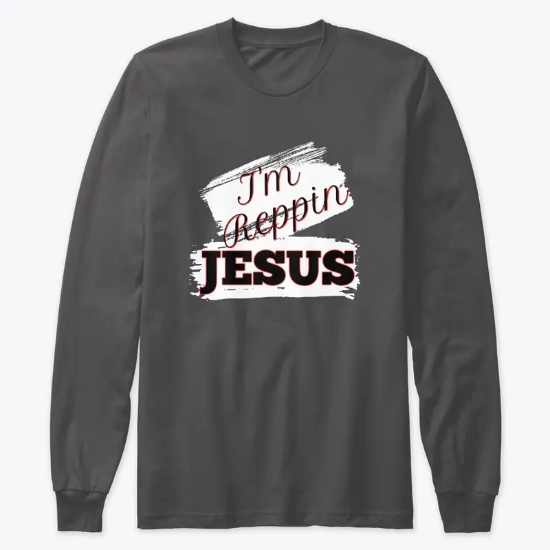 I'm Reppin JESUS